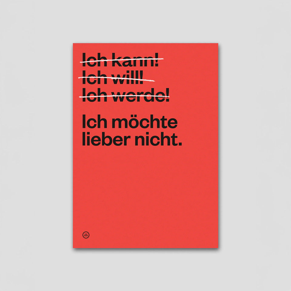 Schlechte Karten Postkarte Ich möchte lieber nicht – Postkarten
