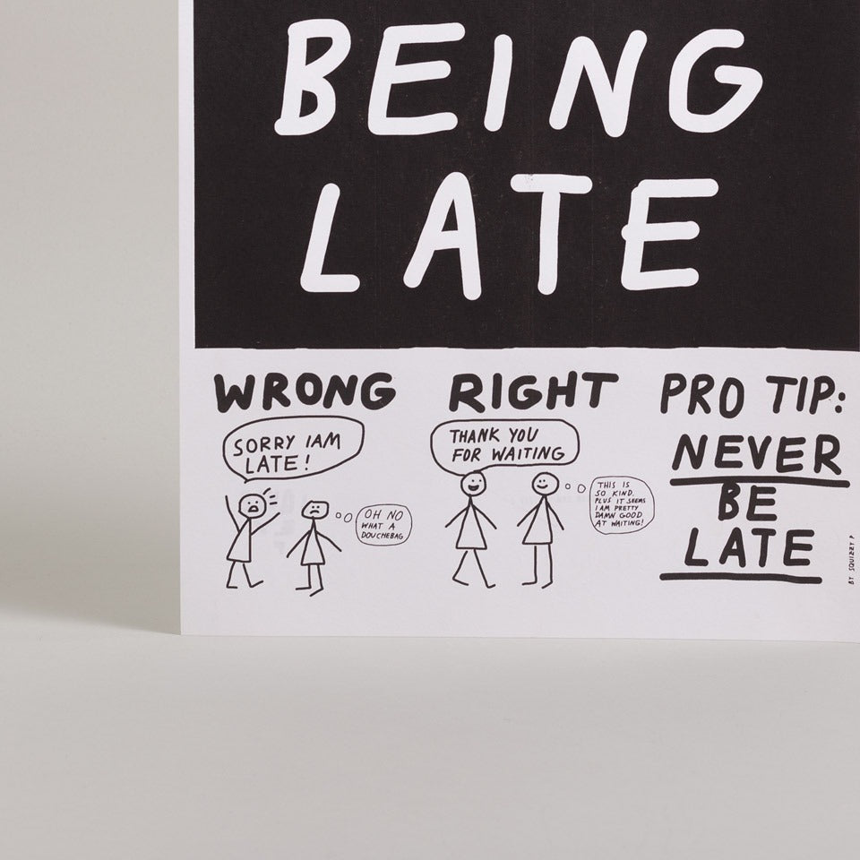 Squizzy P Poster being late – Drucke / Plakate