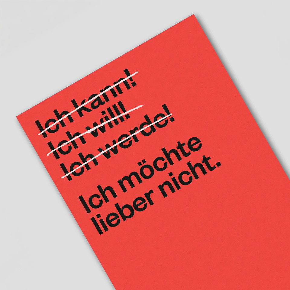 Schlechte Karten Postkarte Ich möchte lieber nicht – Postkarten